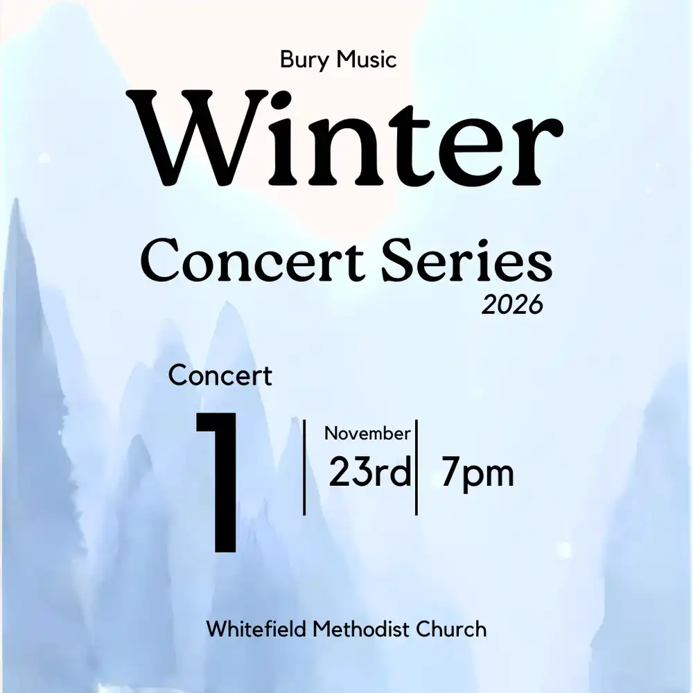 This is the product image for Winter Concert #1 Monday 23rd November @ Whitefield Methodist Church
